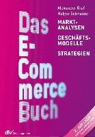 Das E-Commerce Buch Graf Alexander, Schneider Holger