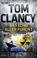Das Echo aller Furcht Clancy Tom