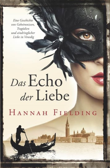 Das Echo der Liebe Fielding Hannah