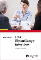 Das Einstellungsinterview Schuler Heinz