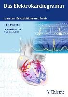 Das Elektrokardiogramm Klinge Rainer