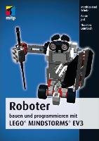 Das EV3 Roboter Universum Scholz Matthias Paul, Jost Beate, Leimbach Thorsten