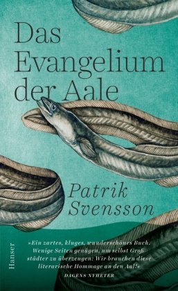 Das Evangelium der Aale Hanser