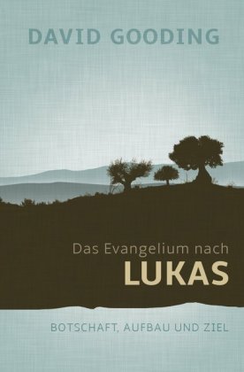 Das Evangelium nach Lukas CLV