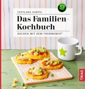 Das Familien-Kochbuch Hartig Svetlana
