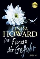 Das Flüstern der Gefahr Howard Linda