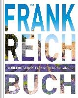 Das Frankreich Buch Kunth Gmbh&Co. Kg, Kunth Verlag