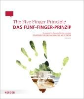 Das Fünf-Finger-Prinzip / The Five Finger Principle Frey Wolfgang