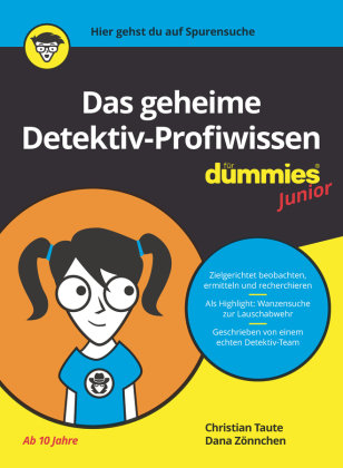 Das geheime Detektiv-Profiwissen für Dummies Junior Wiley-VCH Dummies