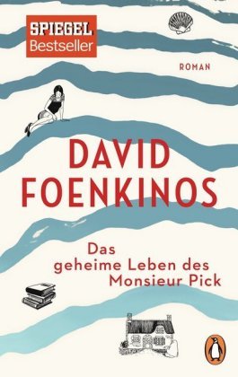Das geheime Leben des Monsieur Pick Foenkinos David