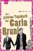 Das geheime Tagebuch der Carla Bruni Burmester Silke