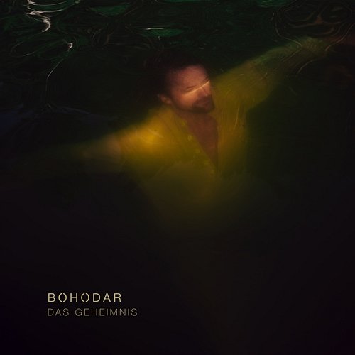 Das Geheimnis Bohodar