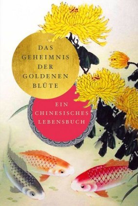 Das Geheimnis der Goldenen Blüte Nikol Verlag