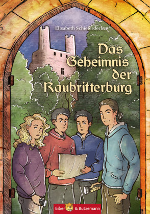 Das Geheimnis der Raubritterburg Biber & Butzemann