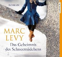 Das Geheimnis des Schneemädchens Levy Marc
