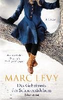 Das Geheimnis des Schneemädchens Levy Marc