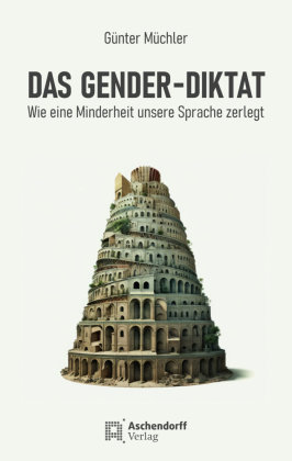 Das Gender-Diktat Aschendorff Verlag
