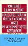 Das Gespräch über Formen und Platons Lysis deutsch Borchardt Rudolf