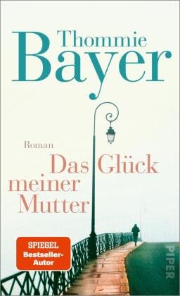 Das Glück meiner Mutter Piper