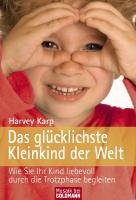 Das glücklichste Kleinkind der Welt Karp Harvey