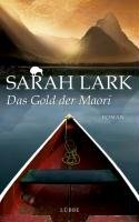 Das Gold der Maori Lark Sarah