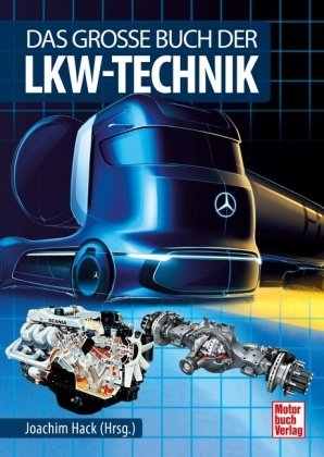 Das große Buch der Lkw-Technik Motorbuch Verlag
