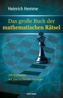 Das große Buch der mathematischen Rätsel Hemme Heinrich