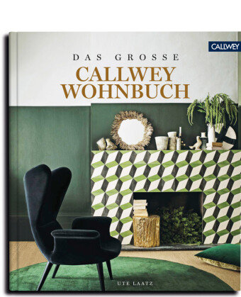 DAS GROSSE CALLWEY WOHNBUCH Callwey