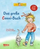 Das große Conni-Buch Schneider Liane, Wenzel-Burger Eva