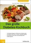 Das große Diabetes-Kochbuch Muller Sven-David, Weißenberger Christiane