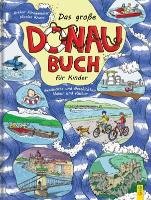Das große Donau-Buch für Kinder Furnhammer Arthur