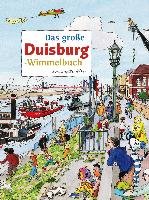 Das große DUISBURG-Wimmelbuch Tpk-Regionalverlag, Tpk-Verlag