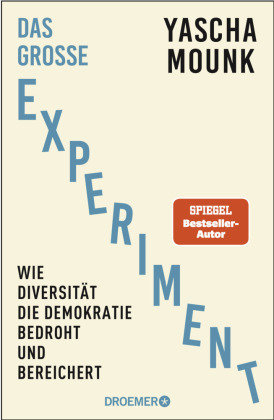 Das große Experiment Droemer/Knaur