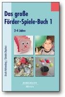 Das große Förder-Spiele-Buch 1 Hahnenberg Ursula, Diephaus Daniela