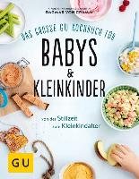 Das große GU Kochbuch für Babys & Kleinkinder Cramm Dagmar