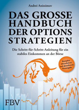 Das große Handbuch der Optionsstrategien FinanzBuch Verlag
