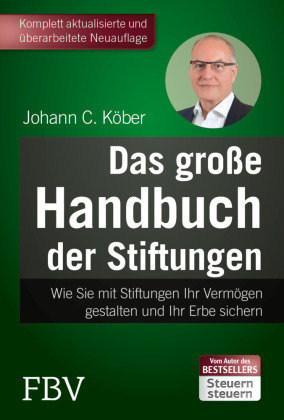 Das große Handbuch der Stiftungen FinanzBuch Verlag
