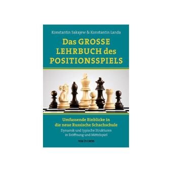 DAS GROSSE LEHRBUCH DES POSITIONSSPIELS New in Chess