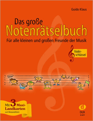 Das große Notenrätselbuch, Ausgabe Violinschlüssel Edition Dux