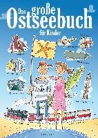 Das große Ostseebuch für Kinder Janssen Claas, Gallien Thomas