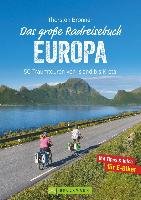 Das große Radreisebuch Europa Bronner Thorsten