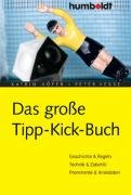 Das große Tipp-Kick Buch Hofer K., Hesse Peter