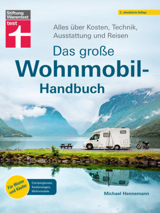 Das große Wohnmobil-Handbuch Stiftung Warentest