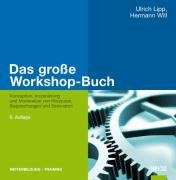 Das große Workshop-Buch Lipp Ulrich, Will Hermann