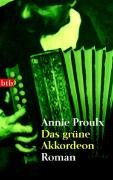 Das grüne Akkordeon Proulx Annie