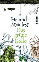 Das grüne Rollo Steinfest Heinrich
