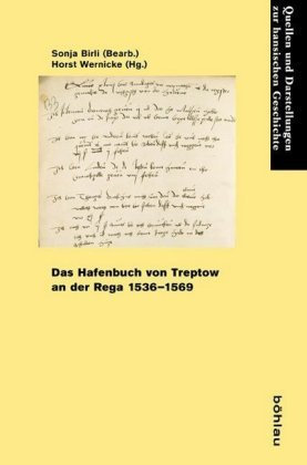 Das Hafenbuch von Treptow an der Rega 1536-1569 Bohlau-Verlag Gmbh, Bohlau Koln