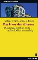 Das Haus des Wissens Fruth Sabine, Fruth Daniela