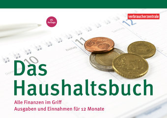 Das Haushaltsbuch Verbraucher-Zentrale Nordrhein-Westfalen