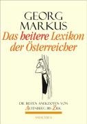 Das heitere Lexikon der Österreicher Markus Georg